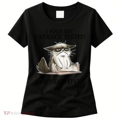 I Had My Patience Tested I'm Negative Cat Funny Women's T-Shirt