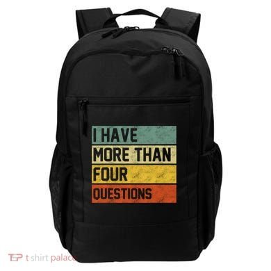 I Have More Than Four Questions Passover Backpack