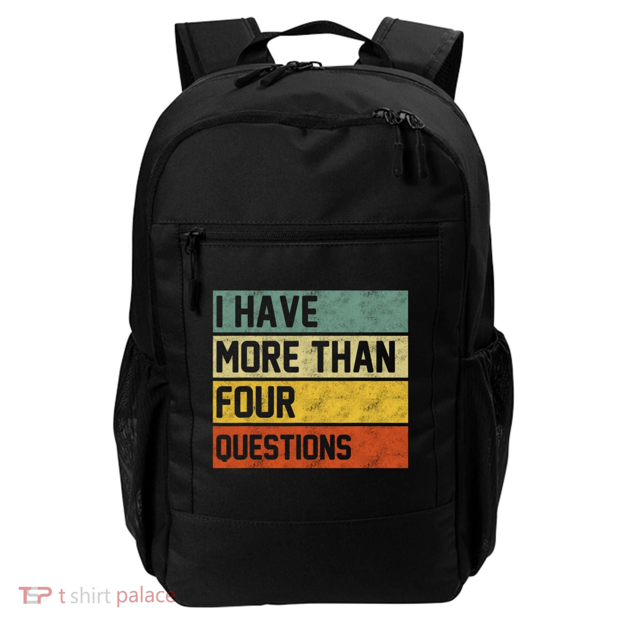 I Have More Than Four Questions Passover Backpack