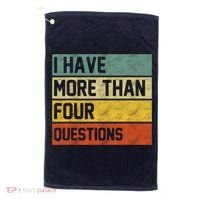I Have More Than Four Questions Passover Golf Towel thumb 0