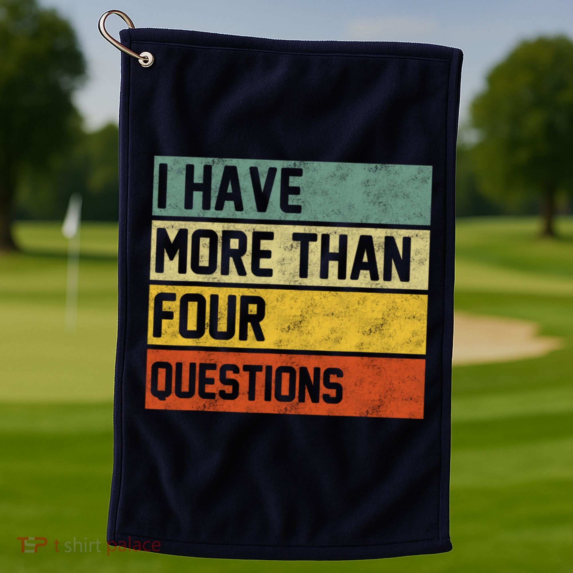 I Have More Than Four Questions Passover Golf Towel