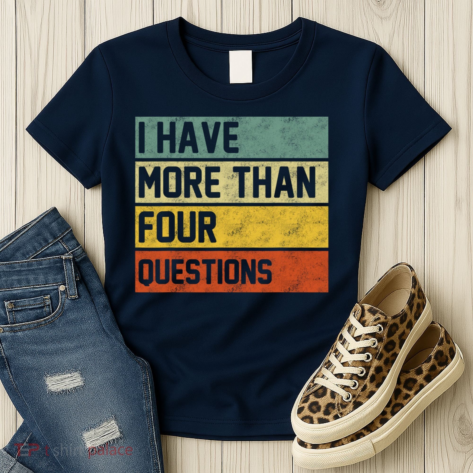 I Have More Than Four Questions Passover Women's T-Shirt
