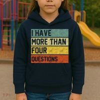 I Have More Than Four Questions Passover Kids Hoodie thumb 3