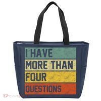 I Have More Than Four Questions Passover Tote Bag thumb 0