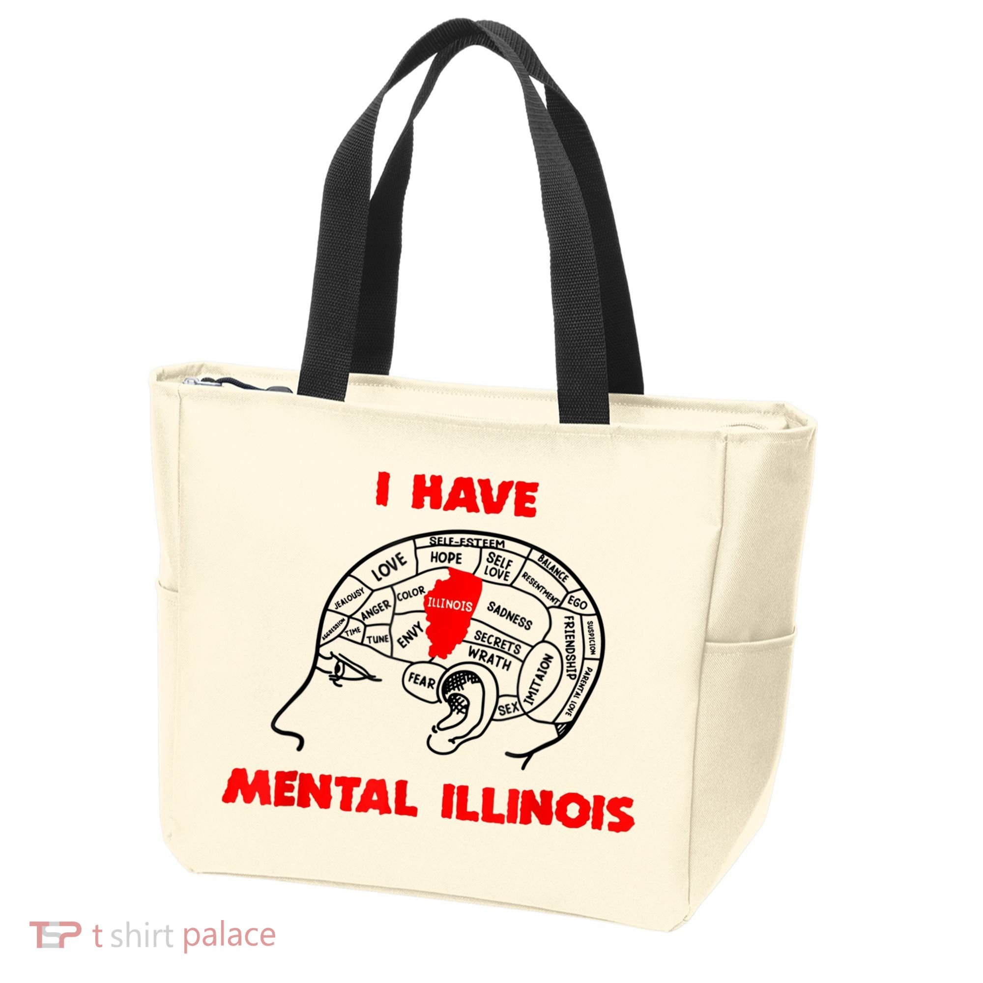 I Have Mental Illinois Funny Pun, Illinoisan Humor Tote Bag
