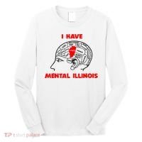 I Have Mental Illinois Funny Pun, Illinoisan Humor Long Sleeve Shirt thumb 0