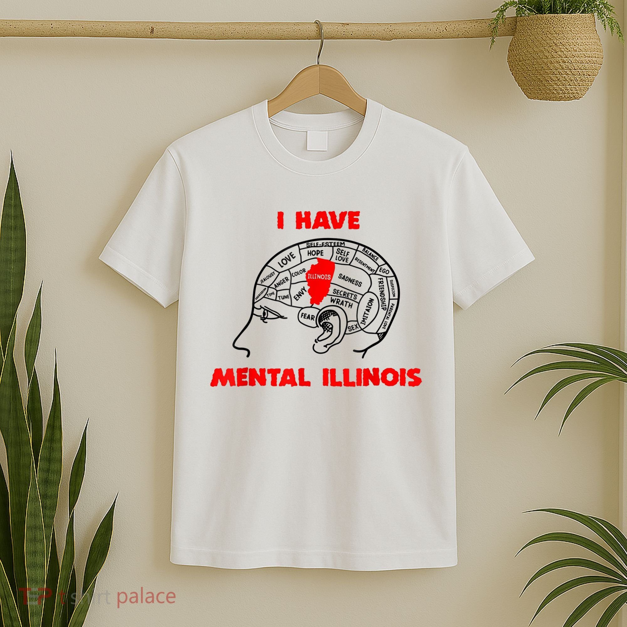 I Have Mental Illinois Funny Pun, Illinoisan Humor T-Shirt