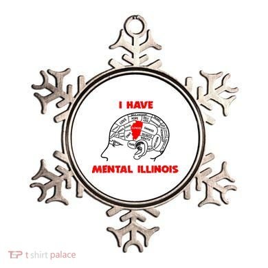 I Have Mental Illinois Funny Pun, Illinoisan Humor Ornament