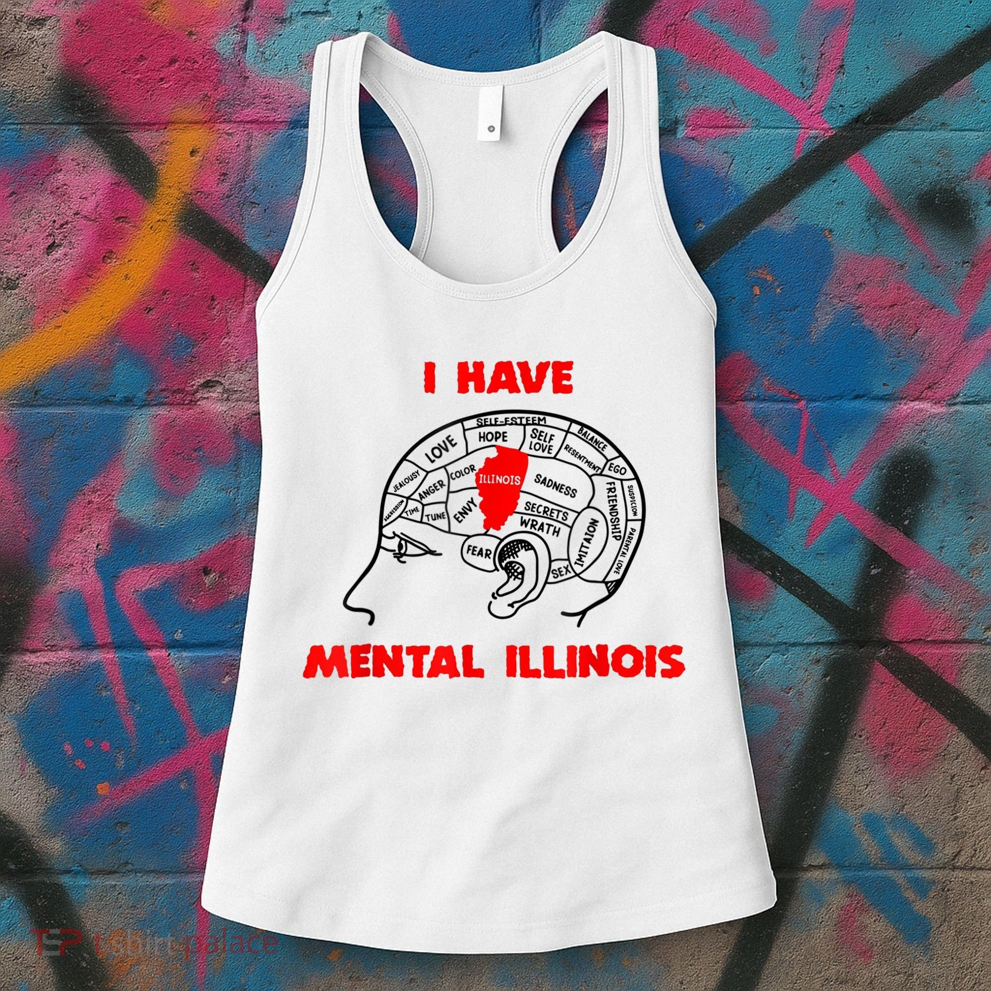 I Have Mental Illinois Funny Pun, Illinoisan Humor Women's Tank Top