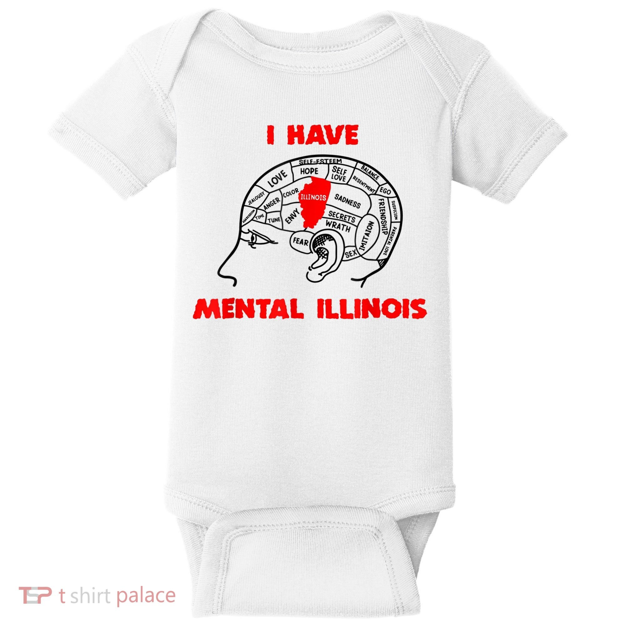 I Have Mental Illinois Funny Pun, Illinoisan Humor Baby Bodysuit