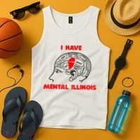 I Have Mental Illinois Funny Pun, Illinoisan Humor Tank Top thumb 4