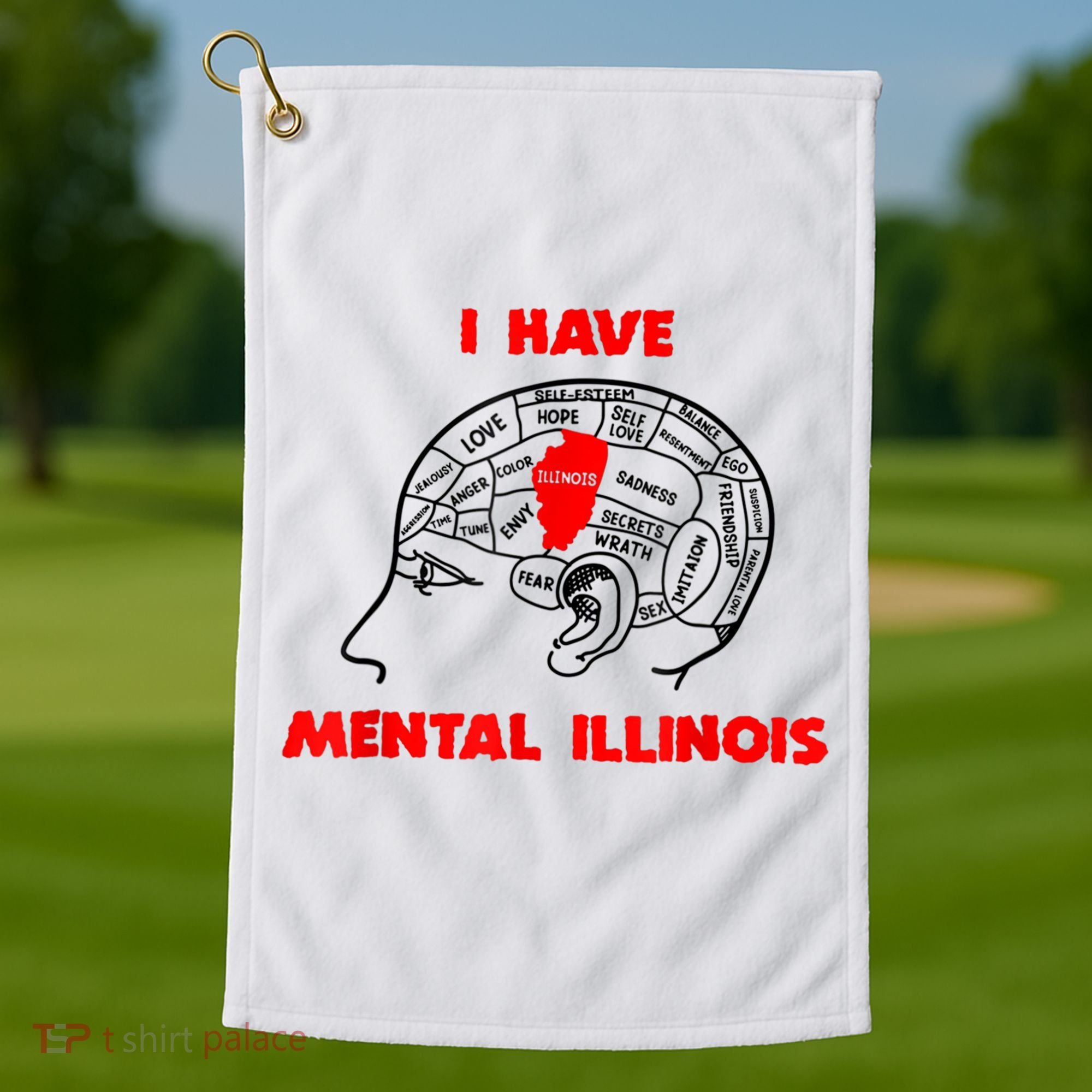 I Have Mental Illinois Funny Pun, Illinoisan Humor Golf Towel