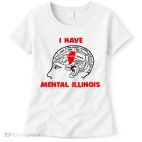 I Have Mental Illinois Funny Pun, Illinoisan Humor Women's T-Shirt thumb 0