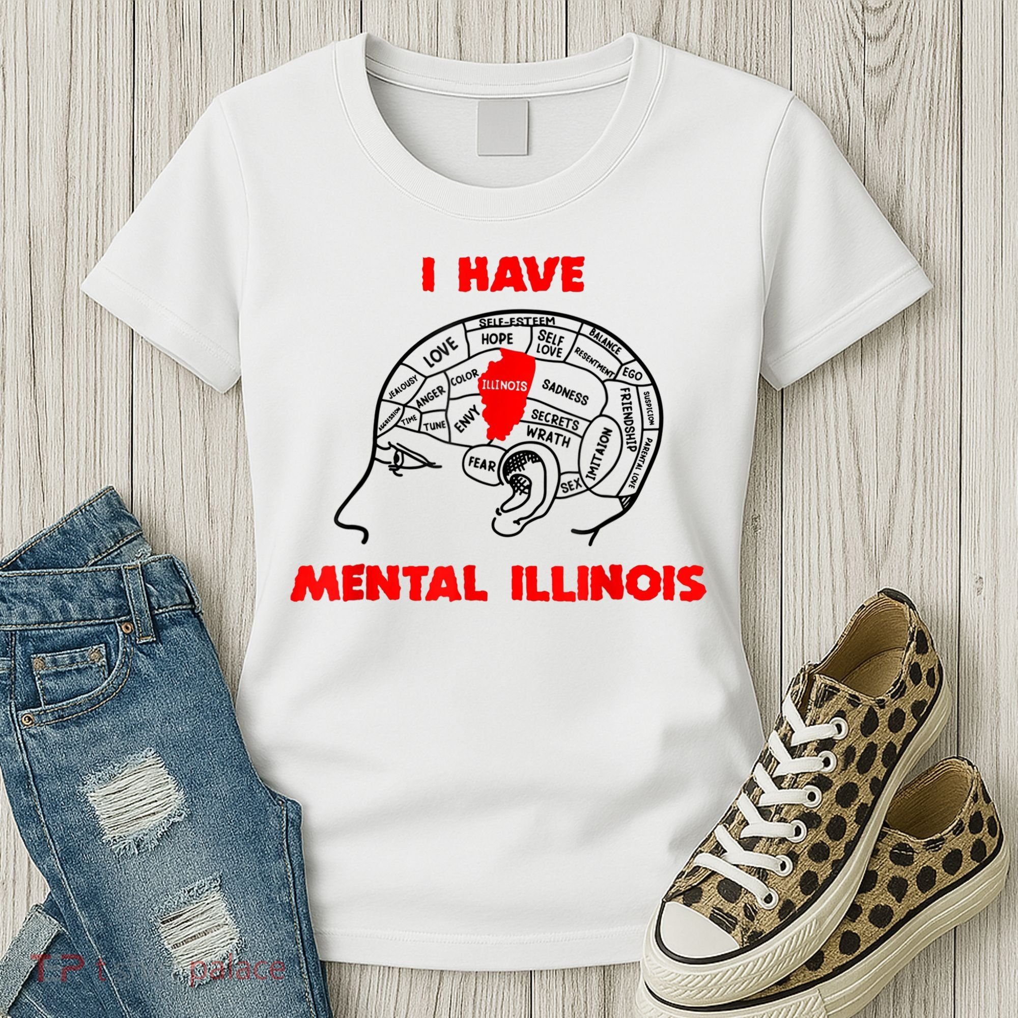 I Have Mental Illinois Funny Pun, Illinoisan Humor Women's T-Shirt