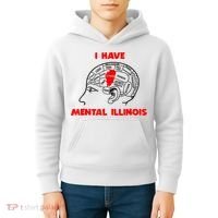 I Have Mental Illinois Funny Pun, Illinoisan Humor Kids Hoodie thumb 4