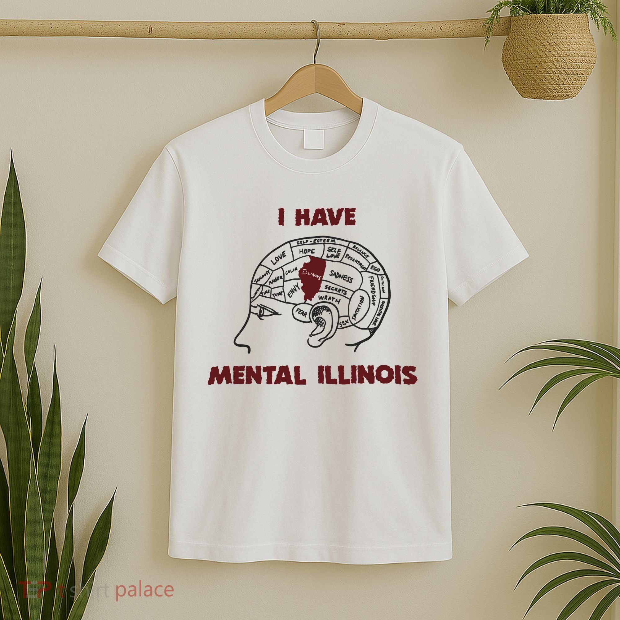 I Have Mental Illinois Mental Illness Mental Health T-Shirt