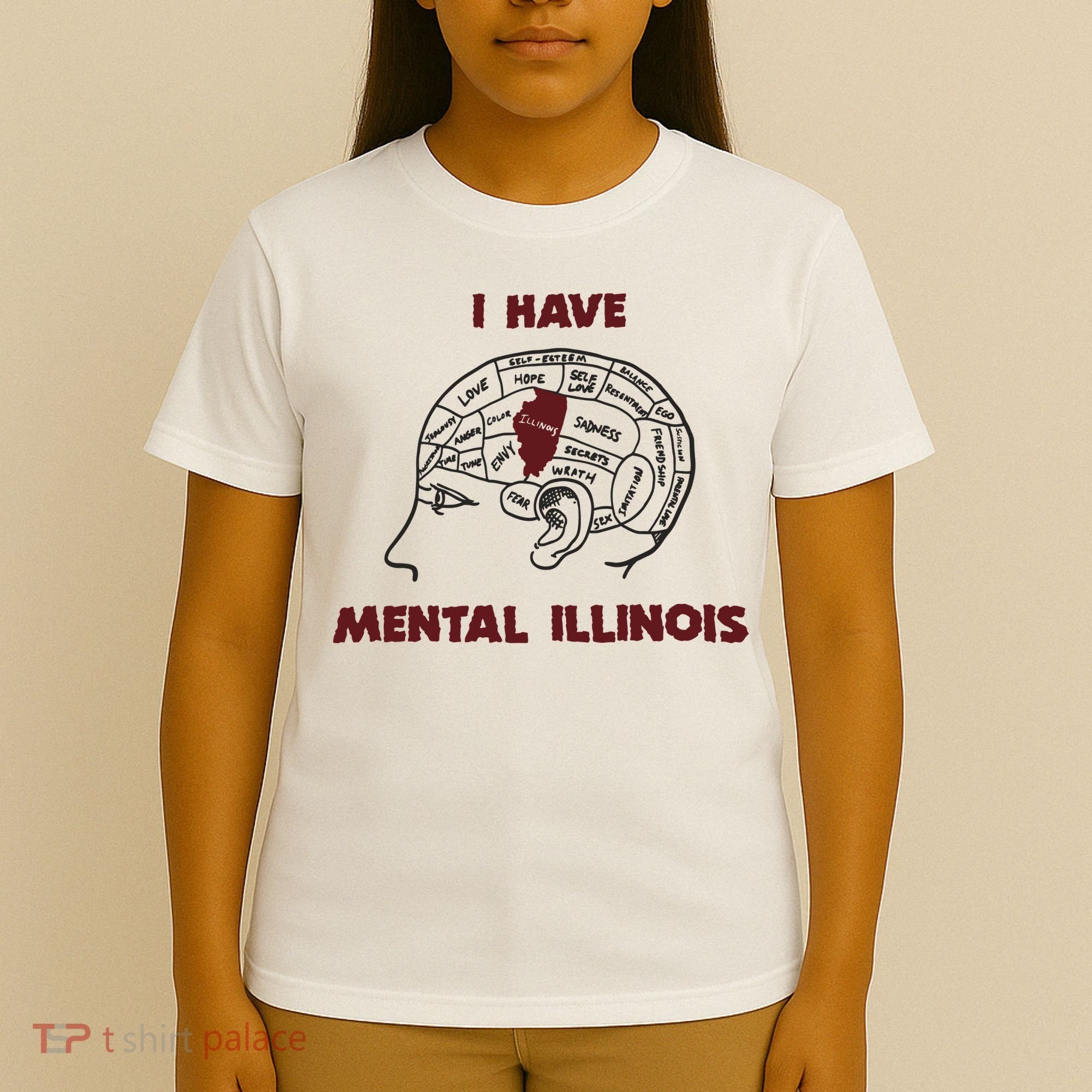 I Have Mental Illinois Mental Illness Mental Health T-Shirt