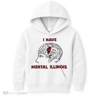 I Have Mental Illinois Mental Illness Mental Health Kids Hoodie thumb 0