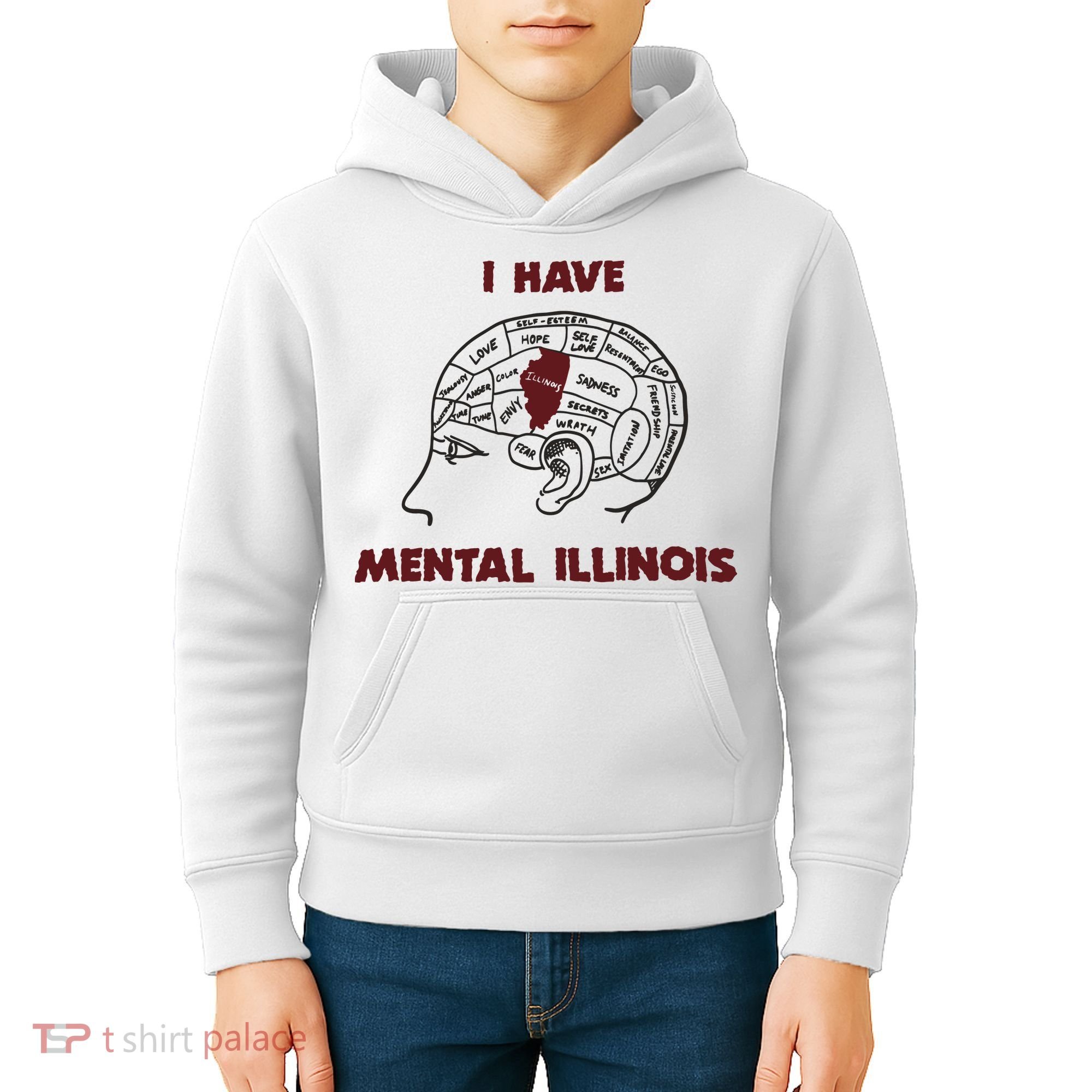 I Have Mental Illinois Mental Illness Mental Health Kids Hoodie