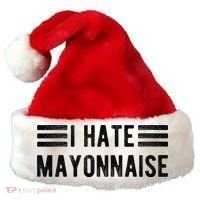 I Hate Mayonnaise Funny Mayonnaise Haters Santa Hat thumb 0