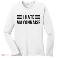 I Hate Mayonnaise Funny Mayonnaise Haters Women's Long Sleeve Shirt thumb 0