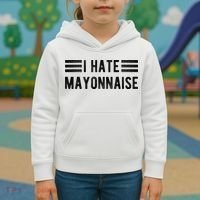 I Hate Mayonnaise Funny Mayonnaise Haters Kids Hoodie thumb 3