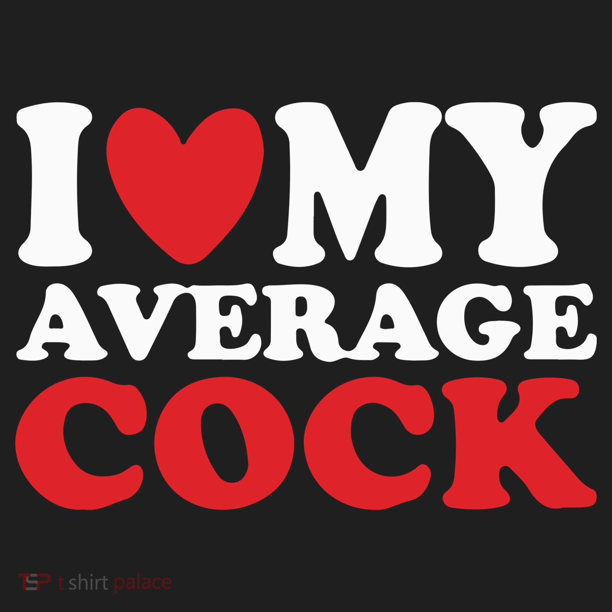 I Heart My Average Cock Women's Sweatshirt