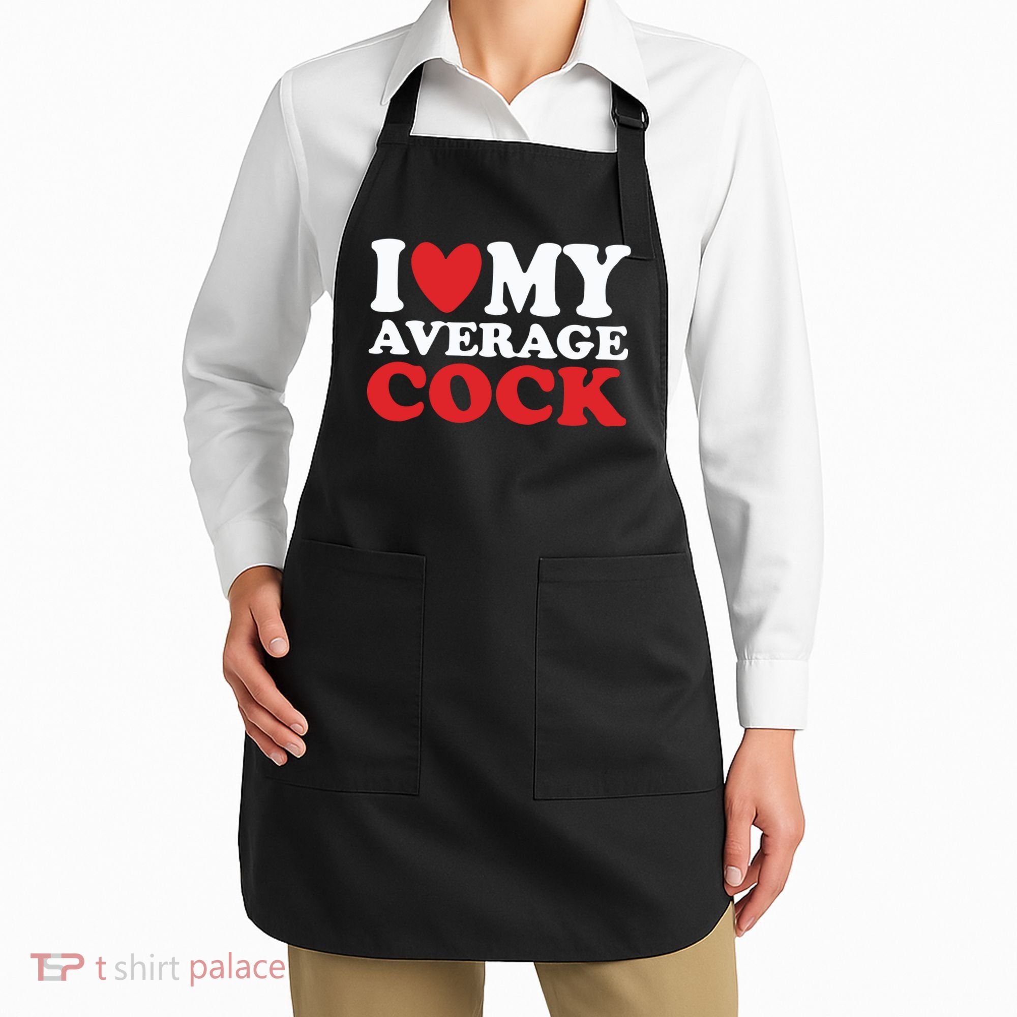 I Heart My Average Cock Apron