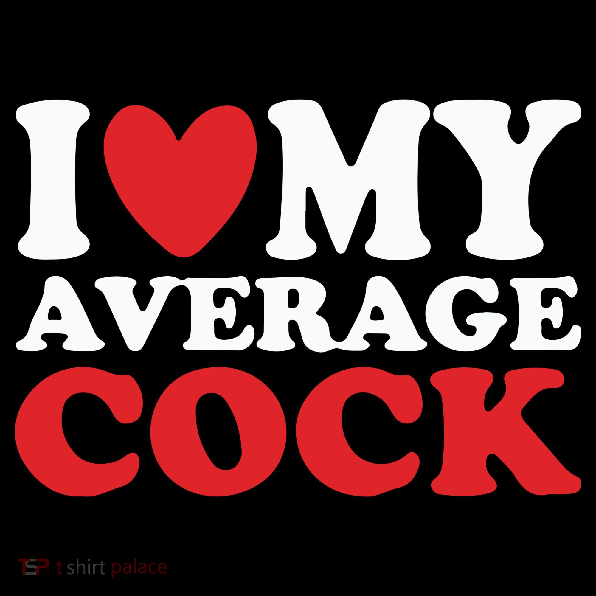 I Heart My Average Cock Ornament