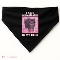 I Have Microplastics In My Balls Funny Cat Meme Dank Meme USA-Made Doggie Bandana thumb 0