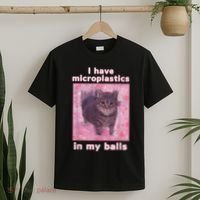 I Have Microplastics In My Balls Funny Cat Meme Dank Meme T-Shirt thumb 2