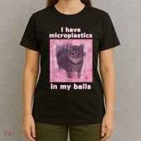 I Have Microplastics In My Balls Funny Cat Meme Dank Meme T-Shirt thumb 4