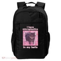 I Have Microplastics In My Balls Funny Cat Meme Dank Meme Backpack thumb 0