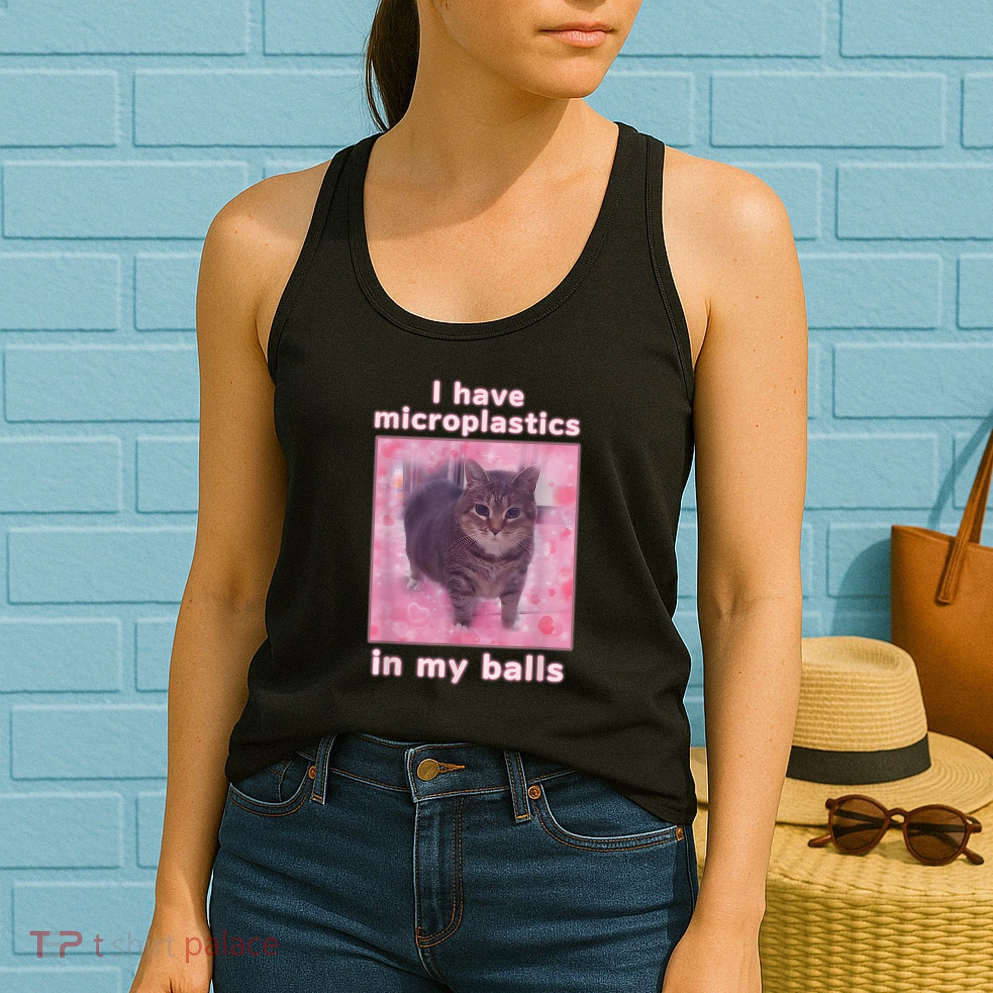 I Have Microplastics In My Balls Funny Cat Meme Dank Meme Women's Tank Top