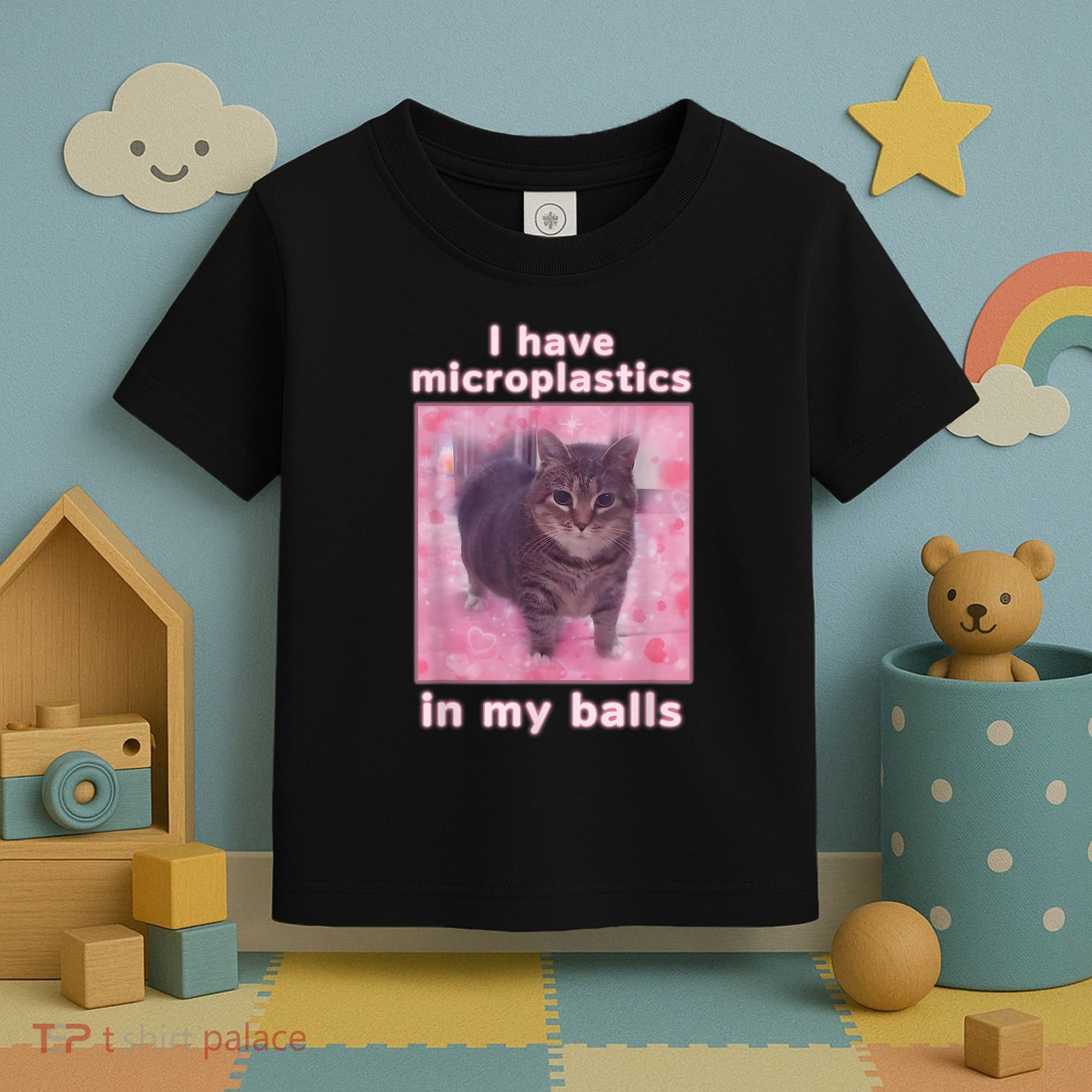 I Have Microplastics In My Balls Funny Cat Meme Dank Meme Toddler T-Shirt