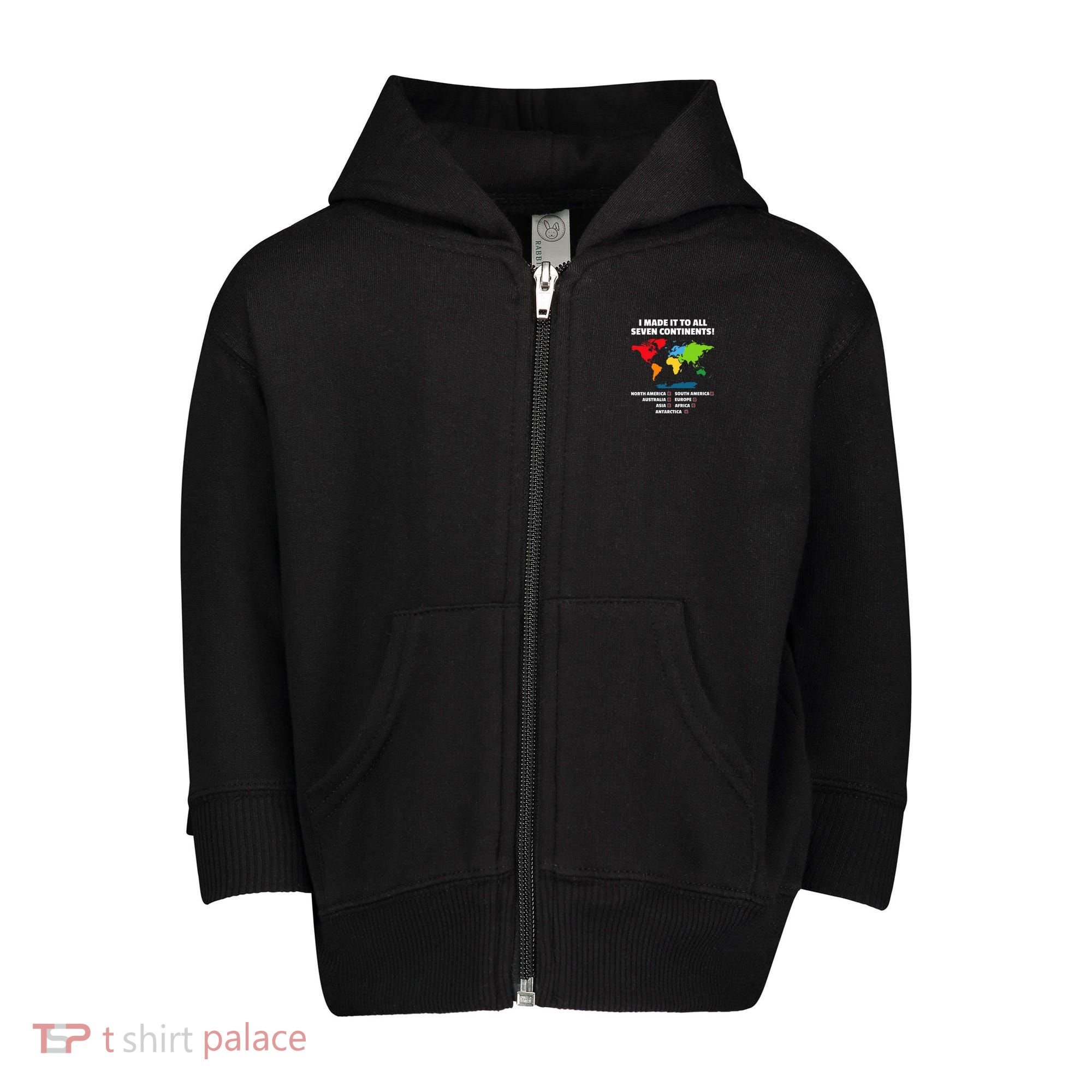 I Have Made It To All Seven Continents Toddler Zip Fleece Hoodie
