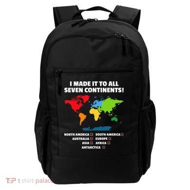 I Have Made It To All Seven Continents Backpack