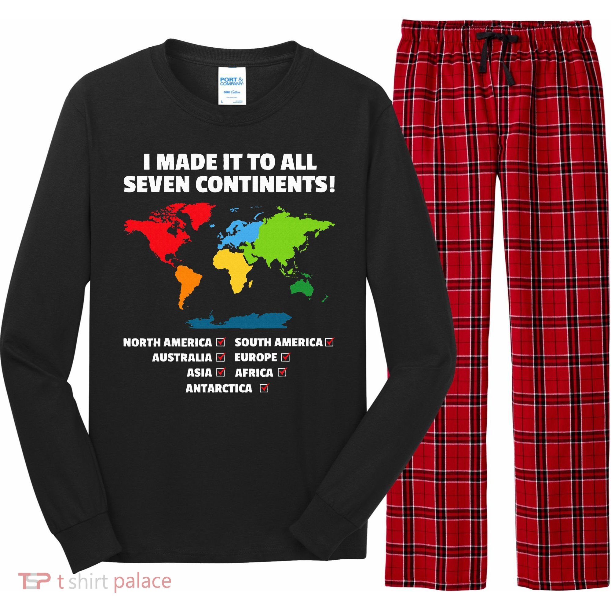 I Have Made It To All Seven Continents Long Sleeve Pajama Set