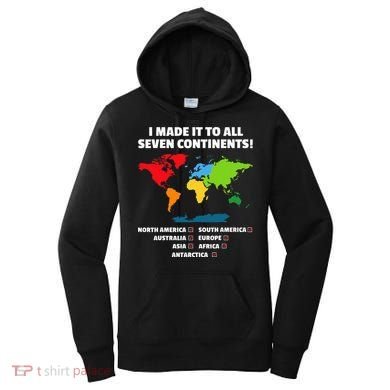 I Have Made It To All Seven Continents Women's Hoodie