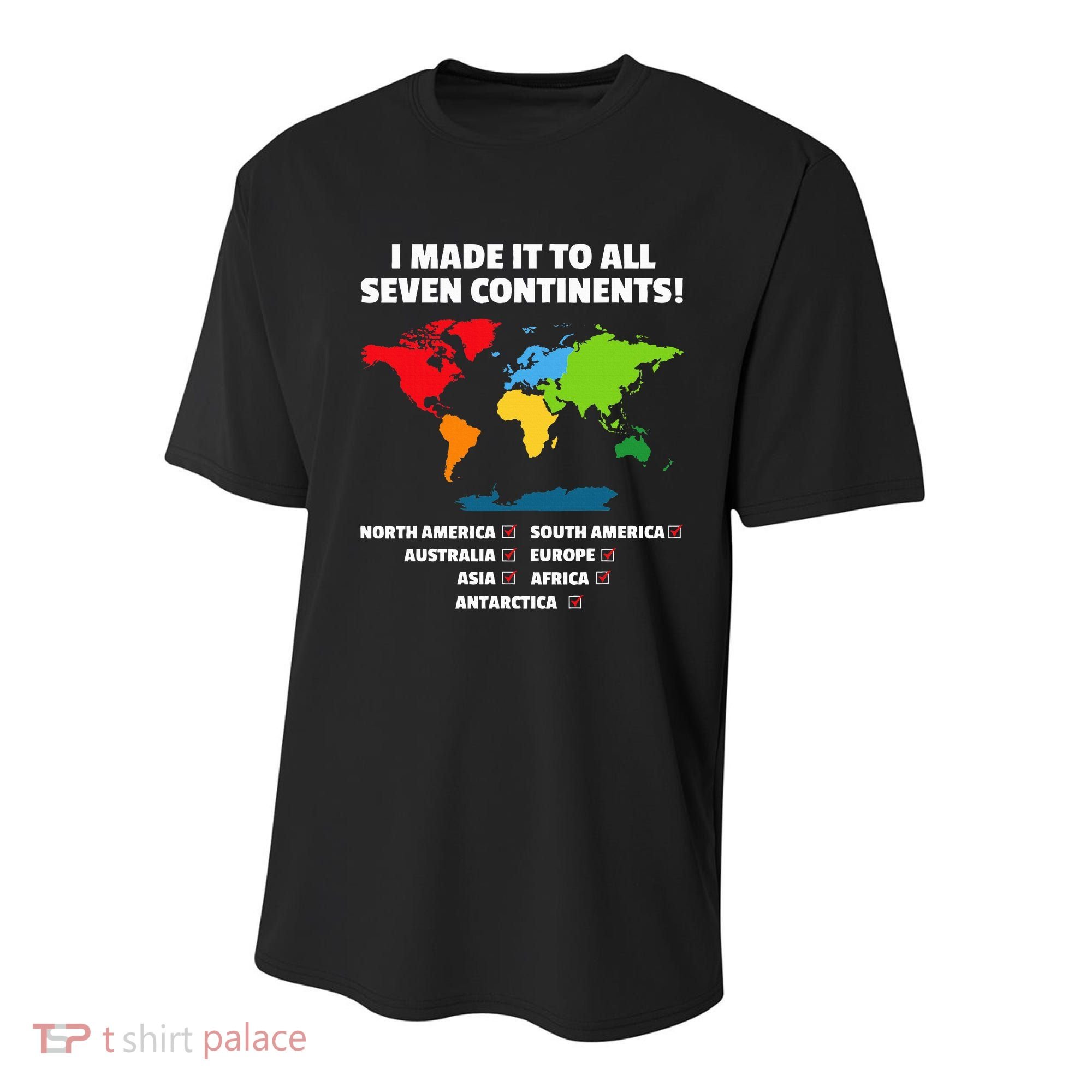 I Have Made It To All Seven Continents Youth Performance Sprint T-Shirt