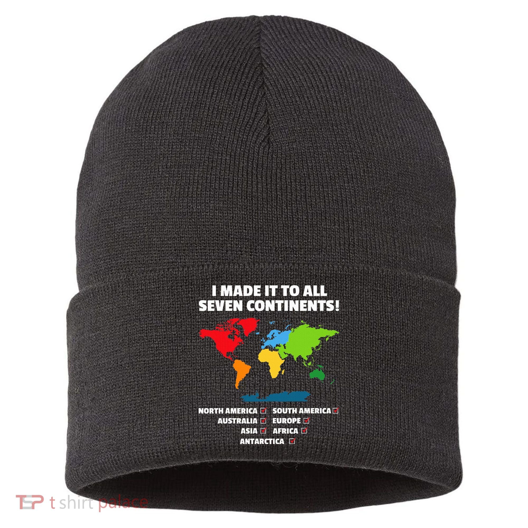 I Have Made It To All Seven Continents Sustainable Knit Beanie