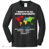 I Have Made It To All Seven Continents Kids Long Sleeve Shirt thumb 0