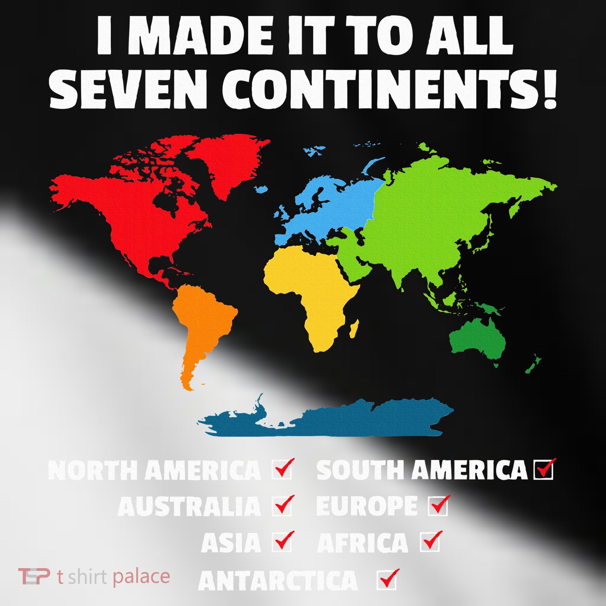 I Have Made It To All Seven Continents Toddler Fine Jersey T-Shirt