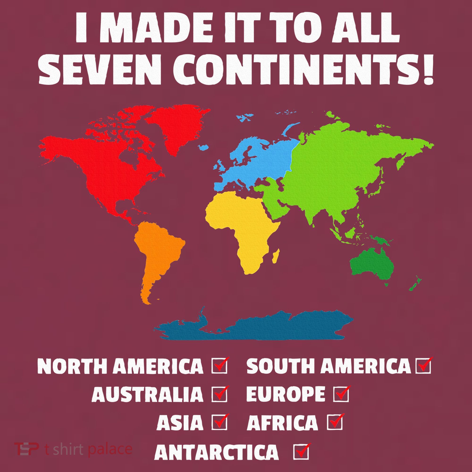 I Have Made It To All Seven Continents 16oz Travel Tumbler