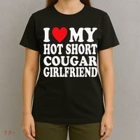I Heart My Hot Short Cougar Girlfriend I Love My Short Gf T-Shirt thumb 4