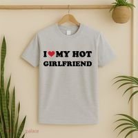 I Heart My Hot Girlfriend T-Shirt thumb 2