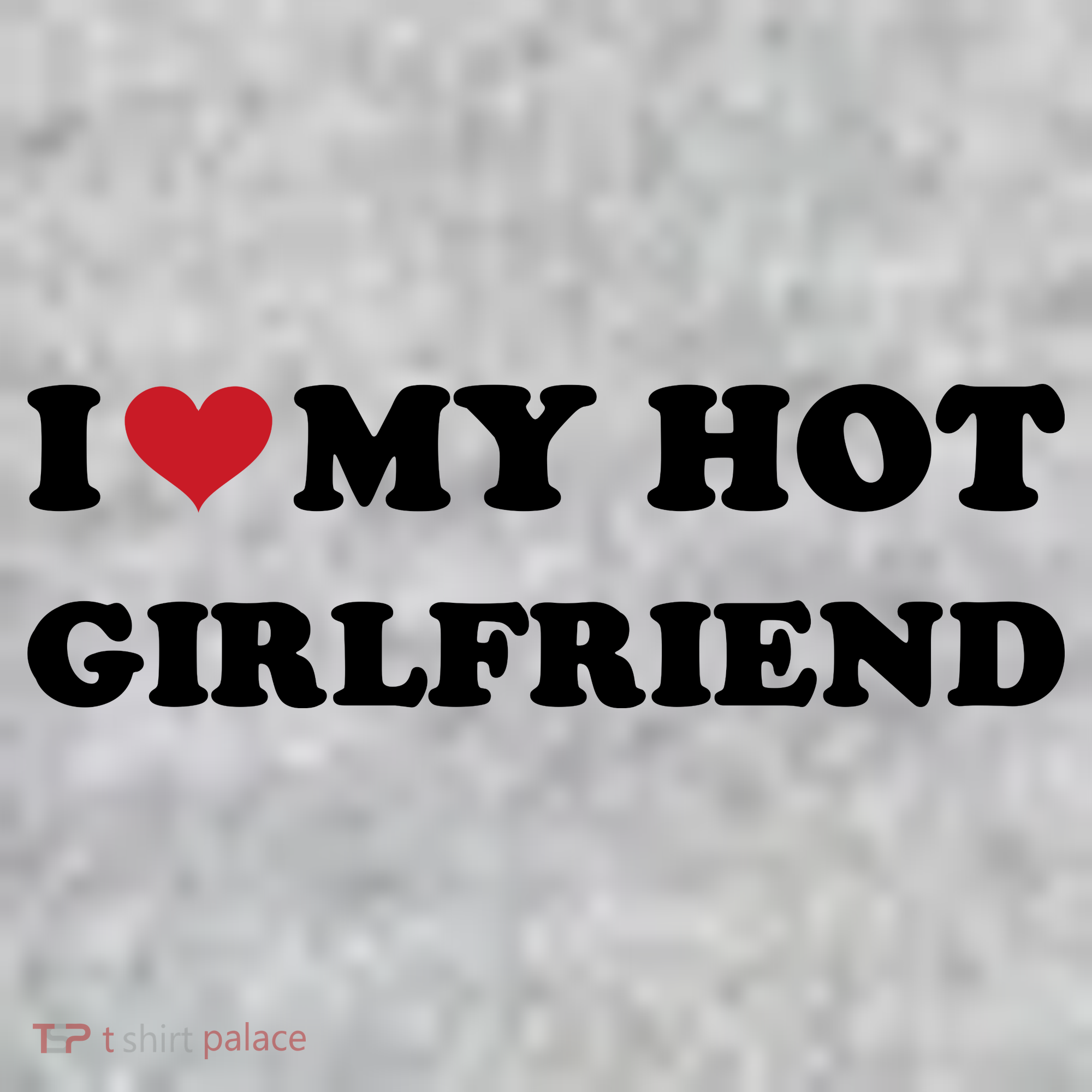 I Heart My Hot Girlfriend Kids T-Shirt