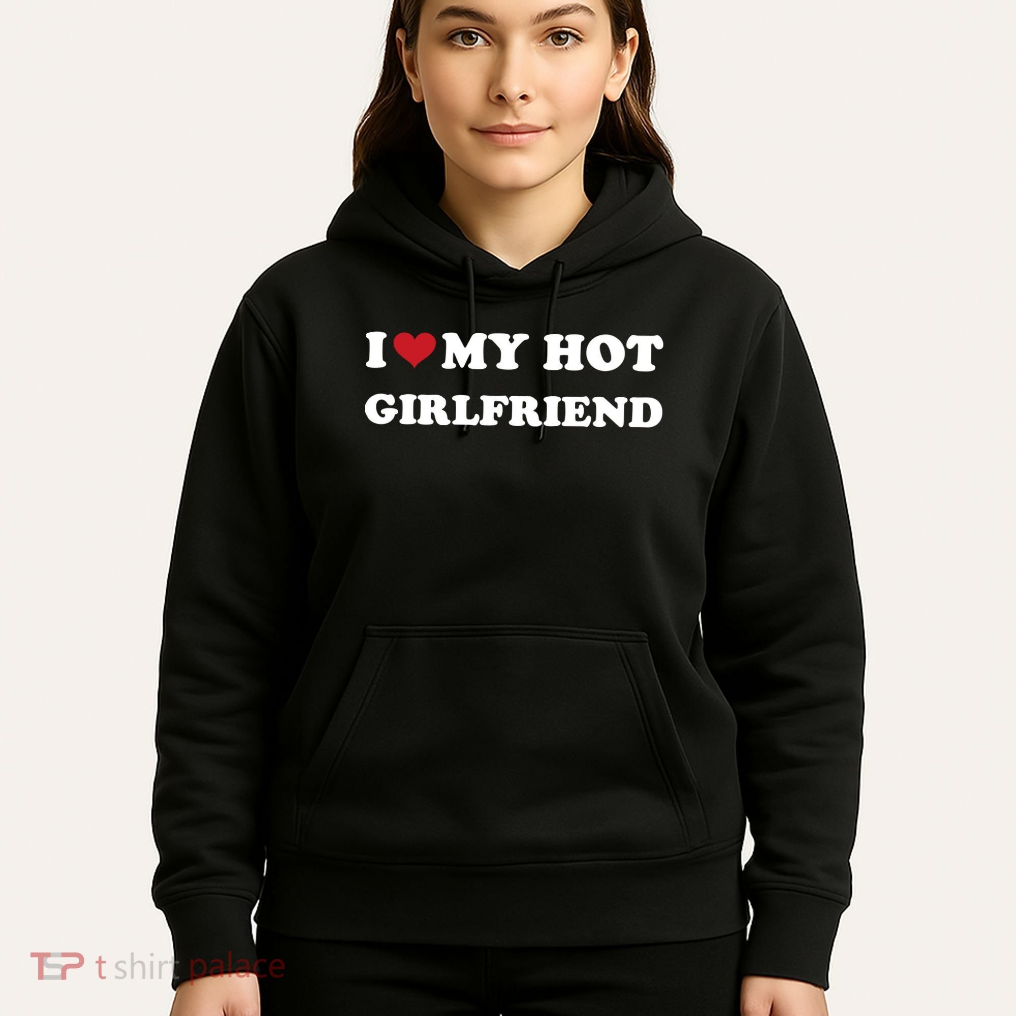 I Heart My Hot Girlfriend Hoodie