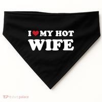 I Heart My Hot Wife USA-Made Doggie Bandana thumb 0