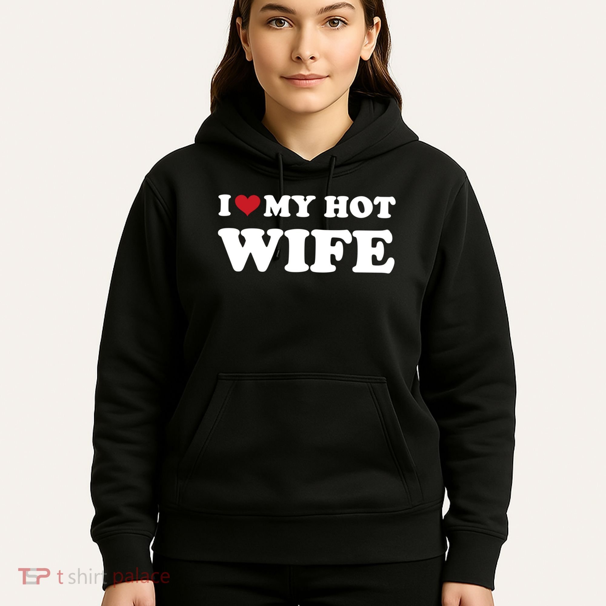 I Heart My Hot Wife Hoodie